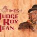 The original poster of The Life and Times of Judge Roy Bean
