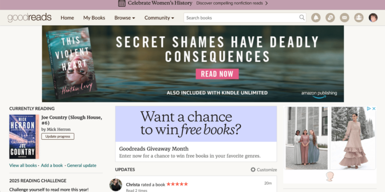 Homepage of Goodreads with an ad on top reading “Secret Shames have deadly consequences” and below that “Want a chance to win free books?” with a currently reading book on the left and a clothing ad on the right.