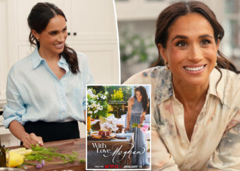 Meghan Markle’s Netflix show ‘With Love, Meghan’ renewed for Season 2
