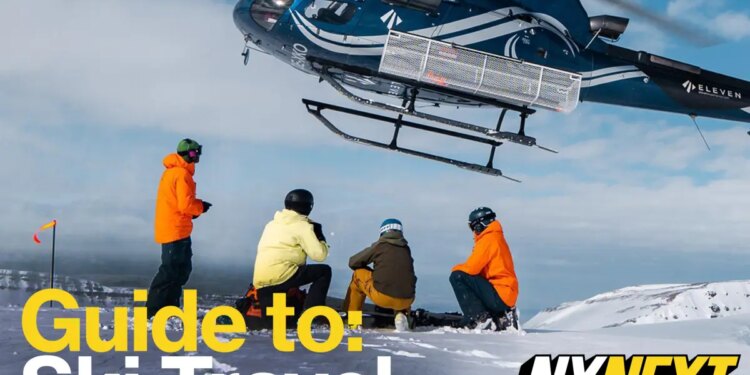 NYNext Guide to: Ski Travel