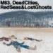 You need to listen to M83’s icy post-rock record Dead Cities, Red Seas & Lost Ghosts