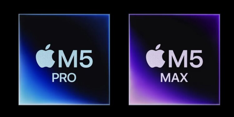 Apple launches M5 Pro and M5 Max chips