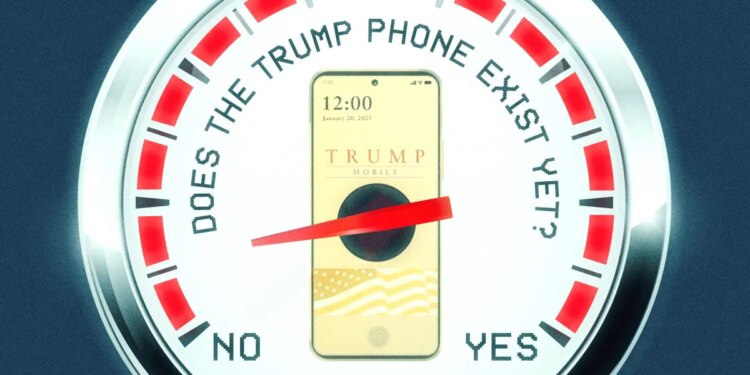 Wait, the Trump phone might actually exist