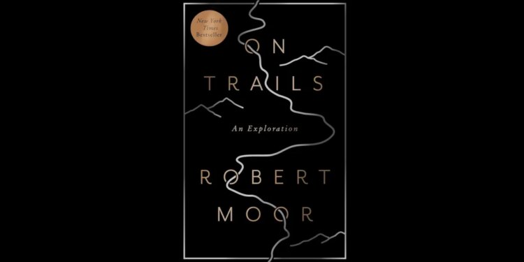 On Trails is a wandering tale that blends hiking, science, and history