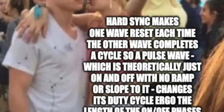 Girl explaining meme reading “hard sync makes one wave reset each time the other wave completes a cycle, so a pulse wave - which is theoretically just on or off with no slope to it - changes its duty cycle, ergo the length of the on / off phases of the wave each time they sync resulting in PWM-like effects.”